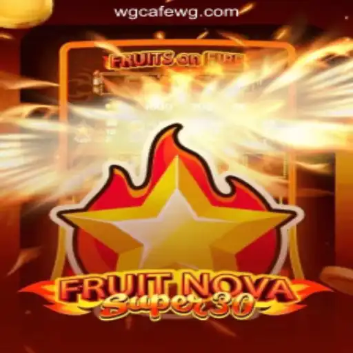 Exploring FruitrNovaSupe30